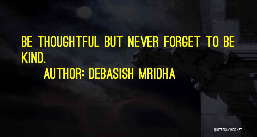 146 Quotes By Debasish Mridha