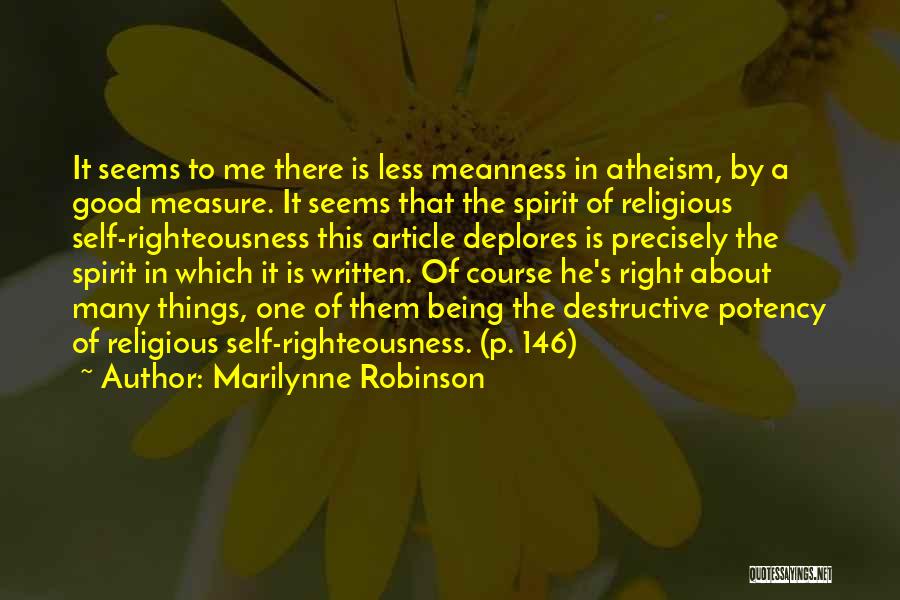 146 Quotes By Marilynne Robinson