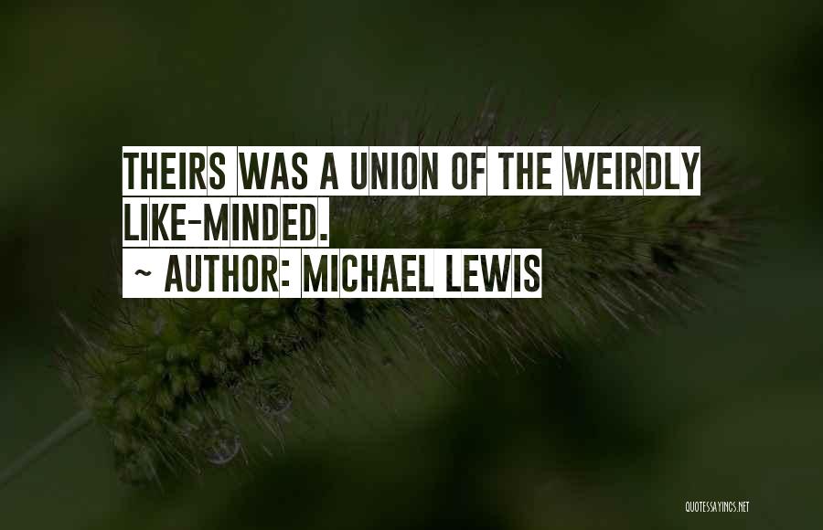 146 Quotes By Michael Lewis