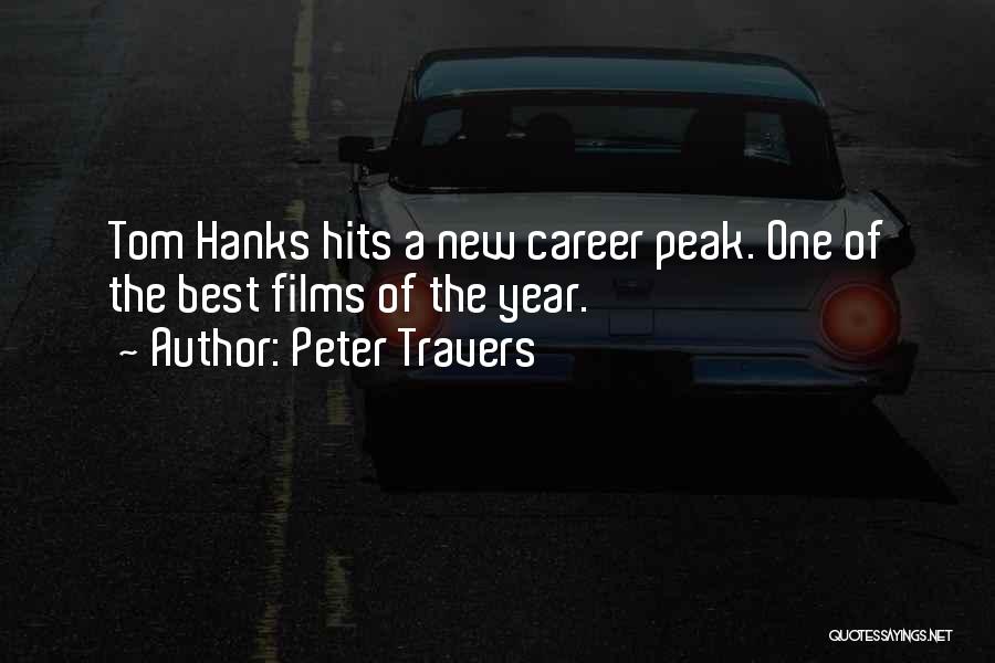 Peter Travers Quotes: Tom Hanks Hits A New Career Peak. One Of The Best Films Of The Year.