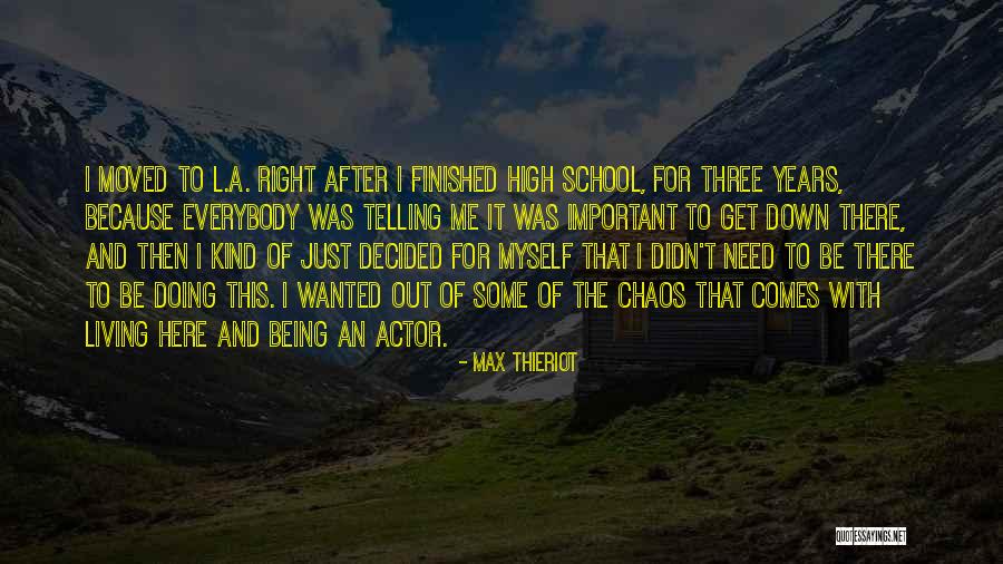 14679rk Quotes By Max Thieriot 14679rk Quotes By Max Thieriot