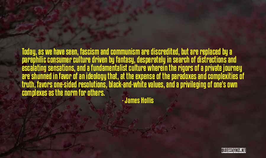 14723 Quotes By James Hollis 14723 Quotes By James Hollis