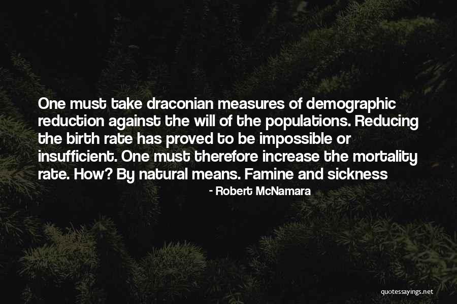 148713 Quotes By Robert McNamara 148713 Quotes By Robert McNamara