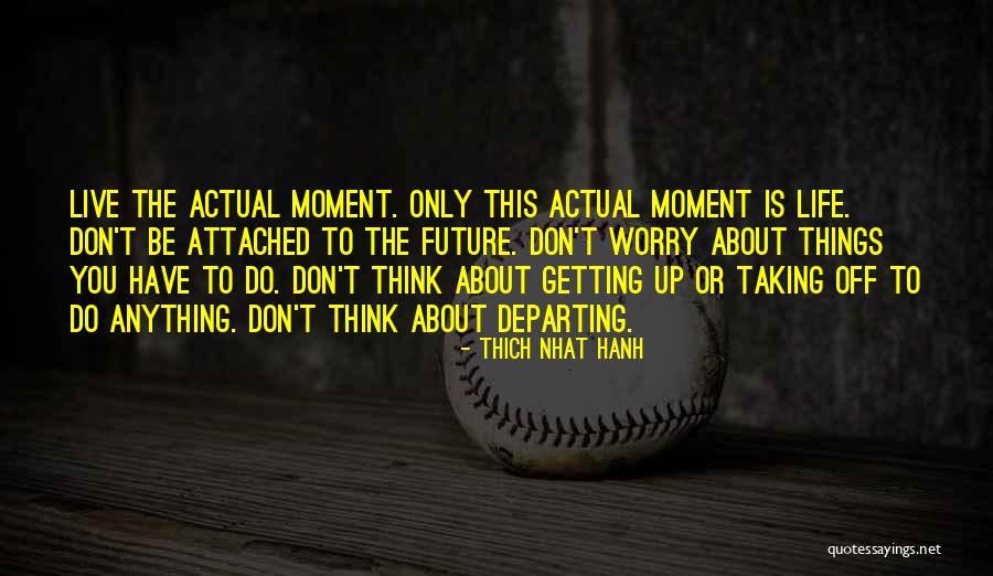 148763 Quotes By Thich Nhat Hanh 148763 Quotes By Thich Nhat Hanh