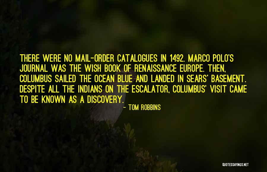 1492 Book Quotes By Tom Robbins 1492 Book Quotes By Tom Robbins