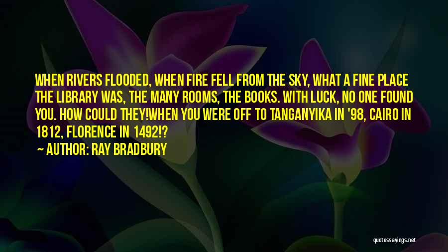 1492 Quotes By Ray Bradbury