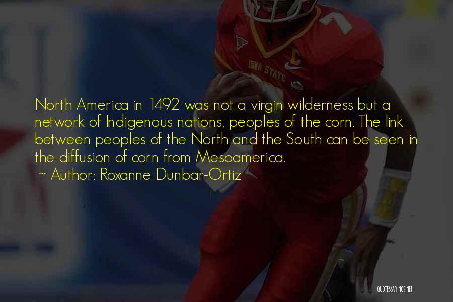 1492 Quotes By Roxanne Dunbar-Ortiz