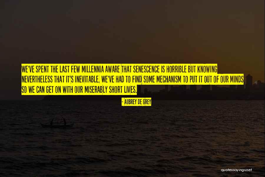 1495 2 Quotes By Aubrey De Grey 1495 2 Quotes By Aubrey De Grey