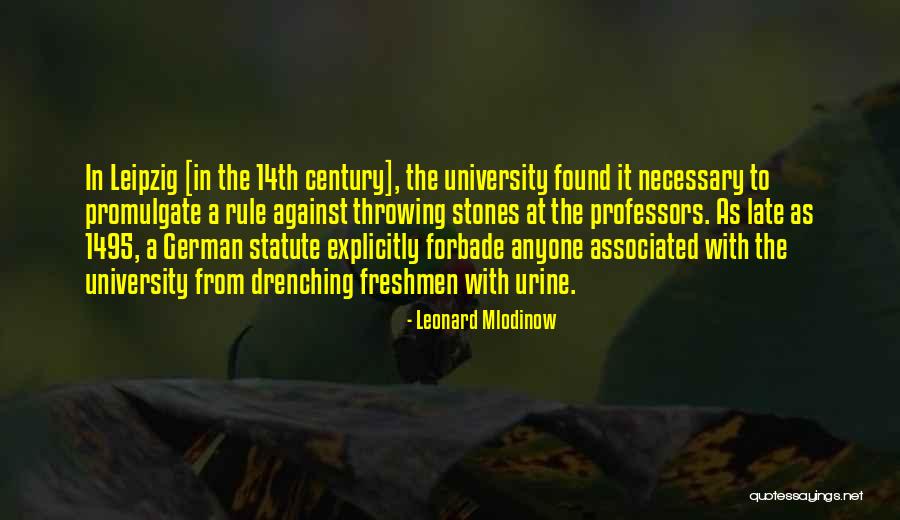1495 2 Quotes By Leonard Mlodinow 1495 2 Quotes By Leonard Mlodinow