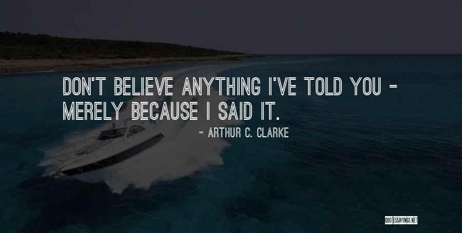 14er Quotes By Arthur C. Clarke 14er Quotes By Arthur C. Clarke