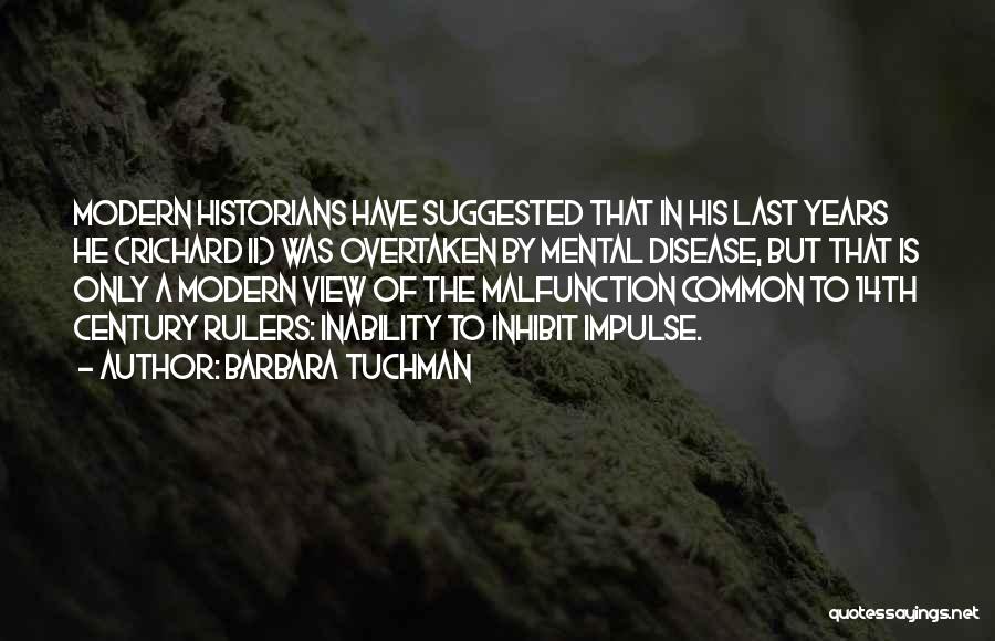 14th Century Quotes By Barbara Tuchman