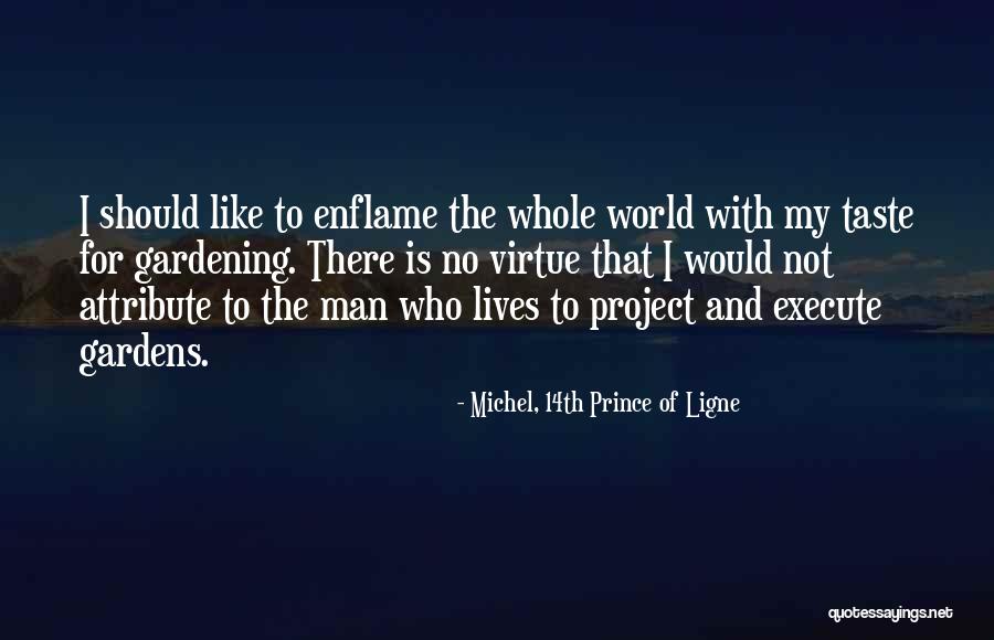 14th Quotes By Michel, 14th Prince Of Ligne 14th Quotes By Michel, 14th Prince Of Ligne