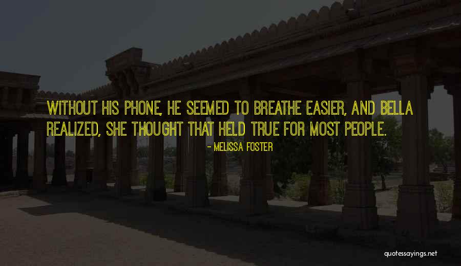 15 Anos Quotes By Melissa Foster