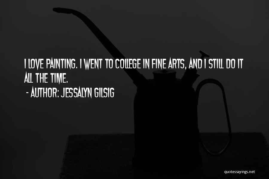 15 August 2011 Quotes By Jessalyn Gilsig