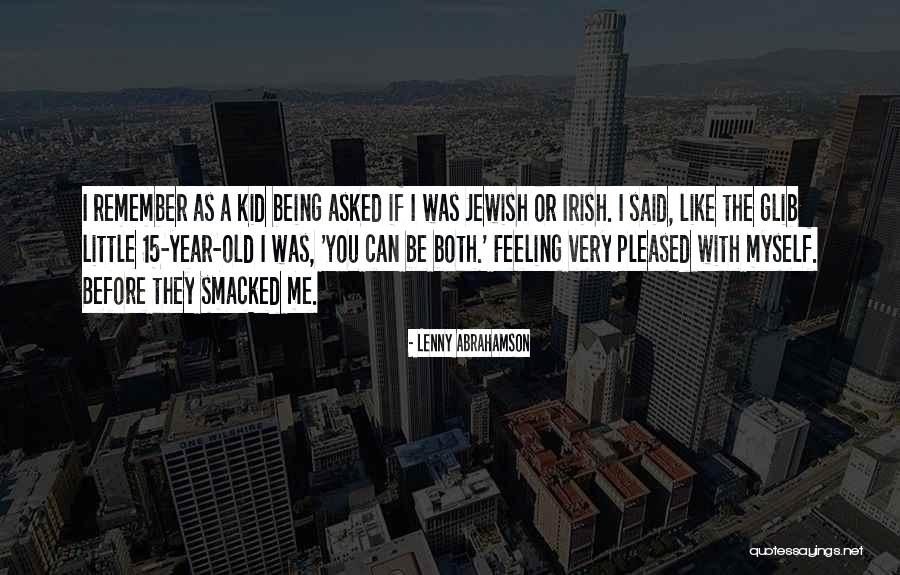 15 Irish Quotes By Lenny Abrahamson 15 Irish Quotes By Lenny Abrahamson