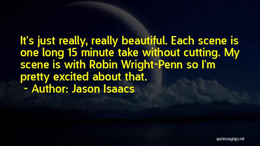 15 Minute Quotes By Jason Isaacs