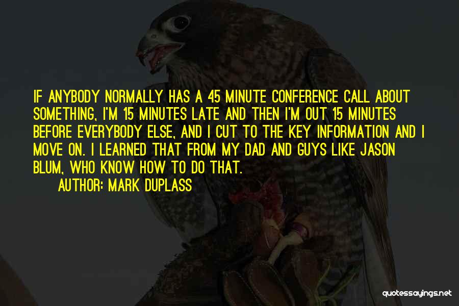 15 Minute Quotes By Mark Duplass