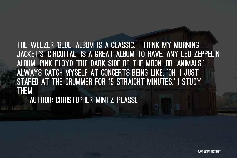 15 Minutes Quotes By Christopher Mintz-Plasse