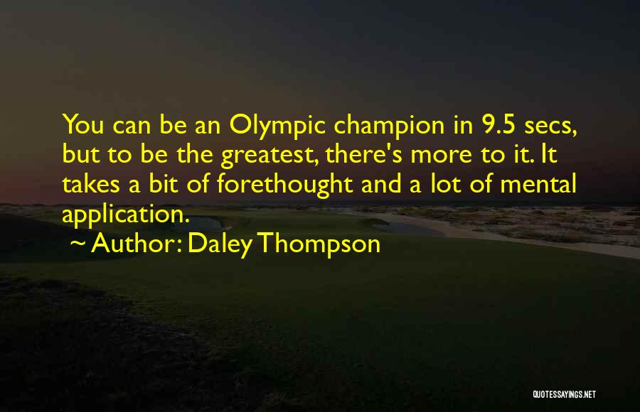 15 Park Avenue Quotes By Daley Thompson