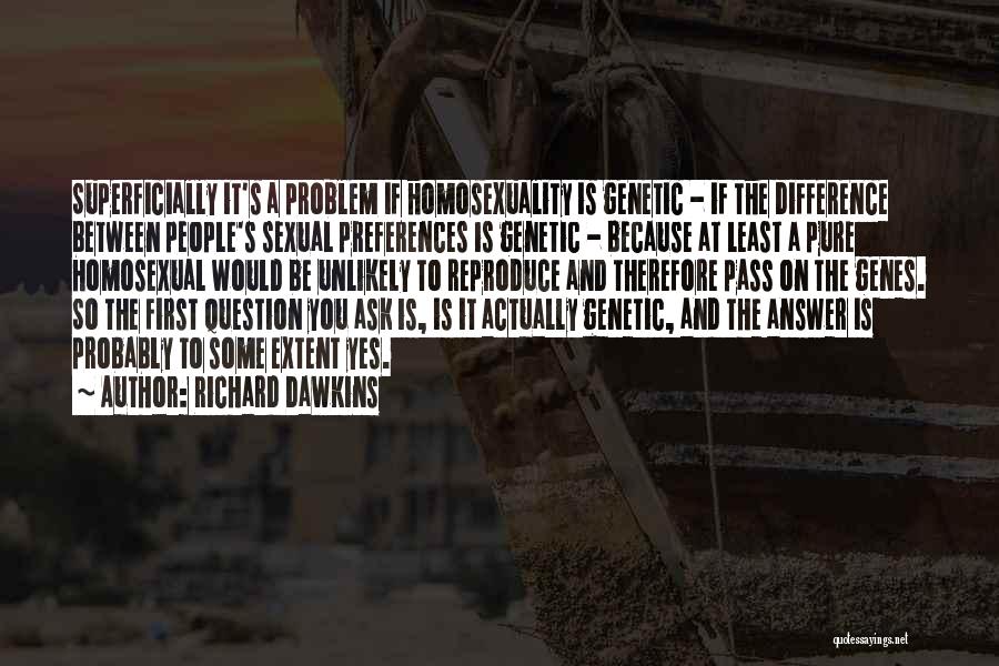 15 Park Avenue Quotes By Richard Dawkins