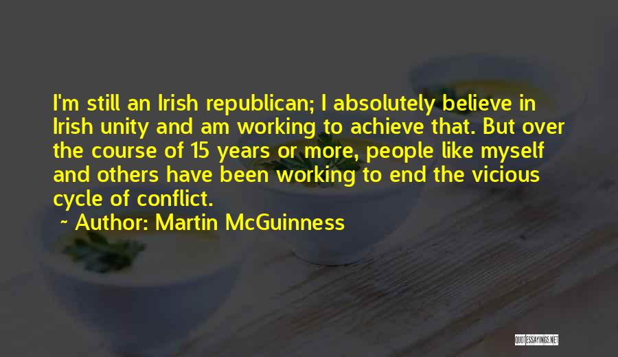 15 Years Quotes By Martin McGuinness