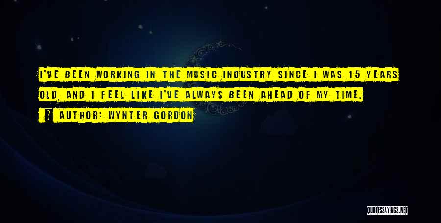 15 Years Quotes By Wynter Gordon