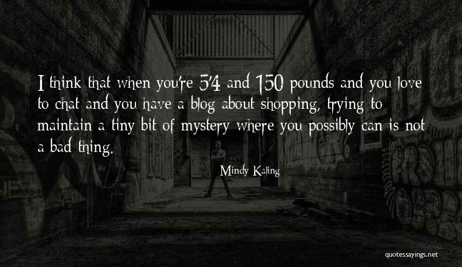150 Love Quotes By Mindy Kaling 150 Love Quotes By Mindy Kaling
