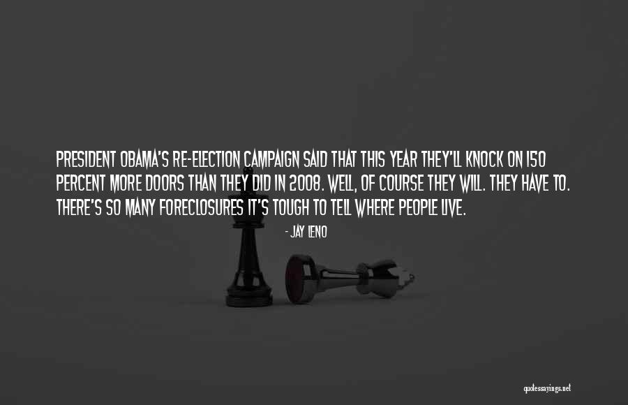 150 People Quotes By Jay Leno 150 People Quotes By Jay Leno
