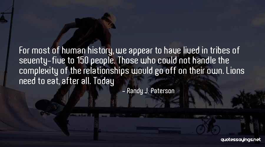 150 People Quotes By Randy J. Paterson 150 People Quotes By Randy J. Paterson