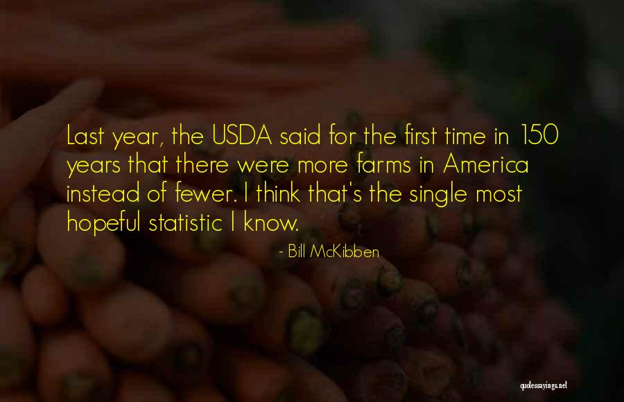 150 Years Quotes By Bill McKibben 150 Years Quotes By Bill McKibben