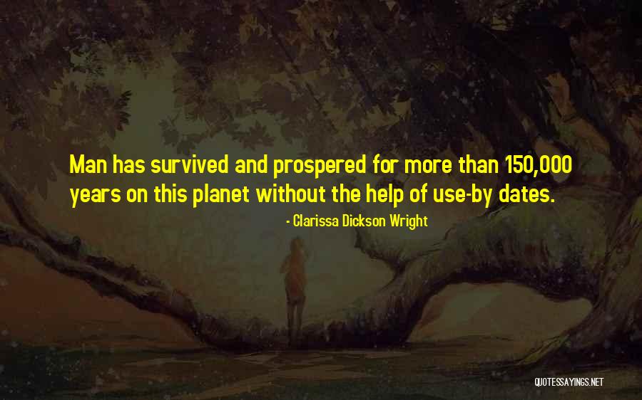 150 Years Quotes By Clarissa Dickson Wright 150 Years Quotes By Clarissa Dickson Wright