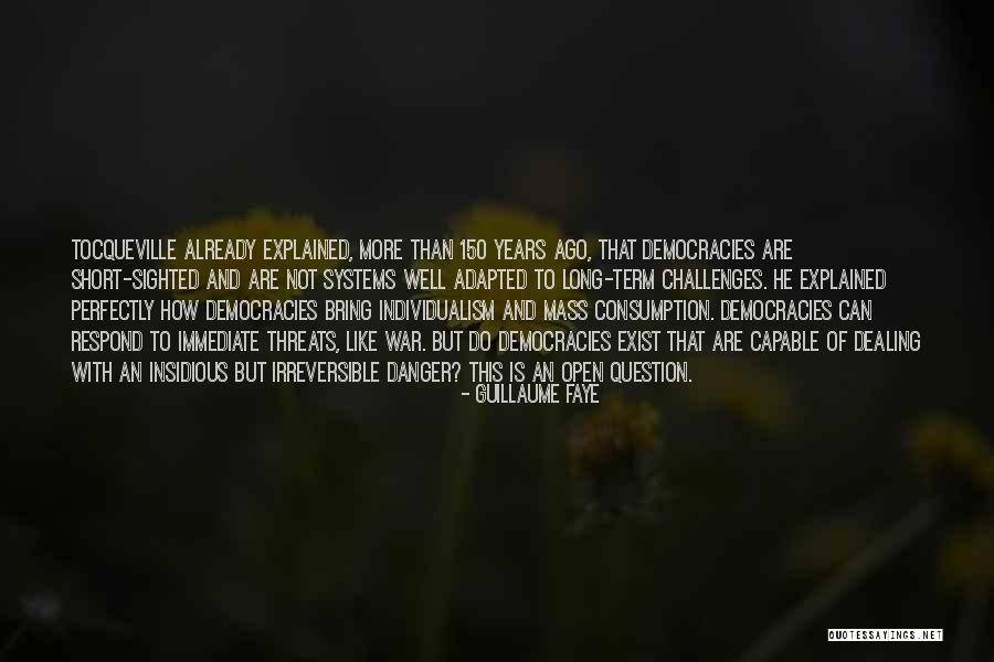 150 Years Quotes By Guillaume Faye 150 Years Quotes By Guillaume Faye