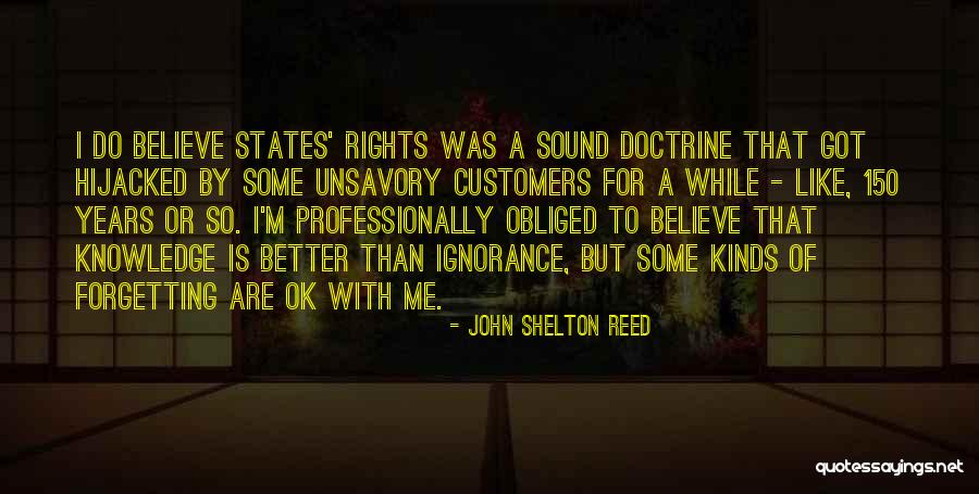 150 Years Quotes By John Shelton Reed 150 Years Quotes By John Shelton Reed