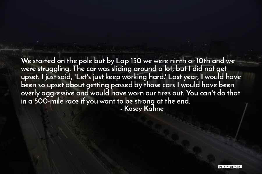 150 Years Quotes By Kasey Kahne 150 Years Quotes By Kasey Kahne