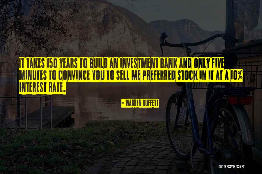 150 Years Quotes By Warren Buffett 150 Years Quotes By Warren Buffett