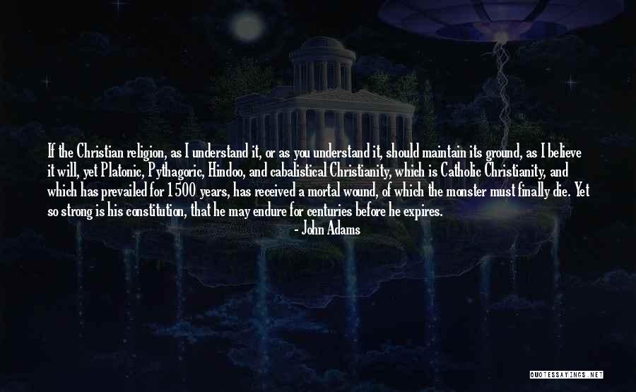 1500's Quotes By John Adams 1500's Quotes By John Adams