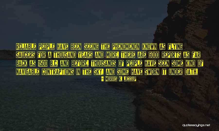 1500's Quotes By Morris K. Jessup 1500's Quotes By Morris K. Jessup