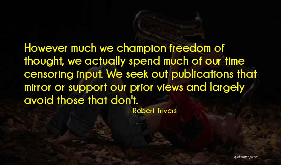 15049 Quotes By Robert Trivers 15049 Quotes By Robert Trivers