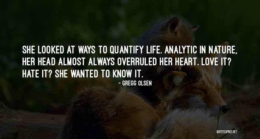150mph Winds Quotes By Gregg Olsen 150mph Winds Quotes By Gregg Olsen
