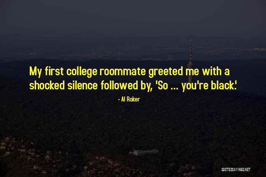 15143 Quotes By Al Roker 15143 Quotes By Al Roker