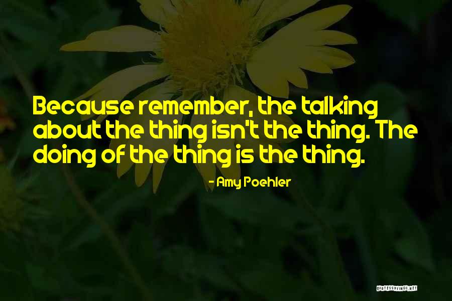 15145 Quotes By Amy Poehler 15145 Quotes By Amy Poehler