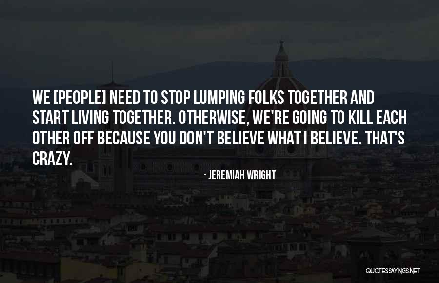 1515 Lake Quotes By Jeremiah Wright 1515 Lake Quotes By Jeremiah Wright