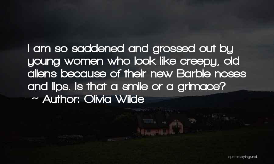 Olivia Wilde Quotes: I Am So Saddened And Grossed Out By Young Women Who Look Like Creepy, Old Aliens Because Of Their New