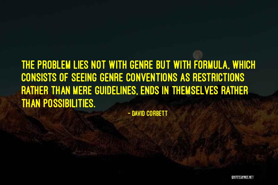 1518 Area Quotes By David Corbett 1518 Area Quotes By David Corbett