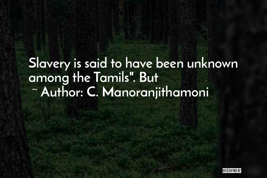 15206 Quotes By C. Manoranjithamoni