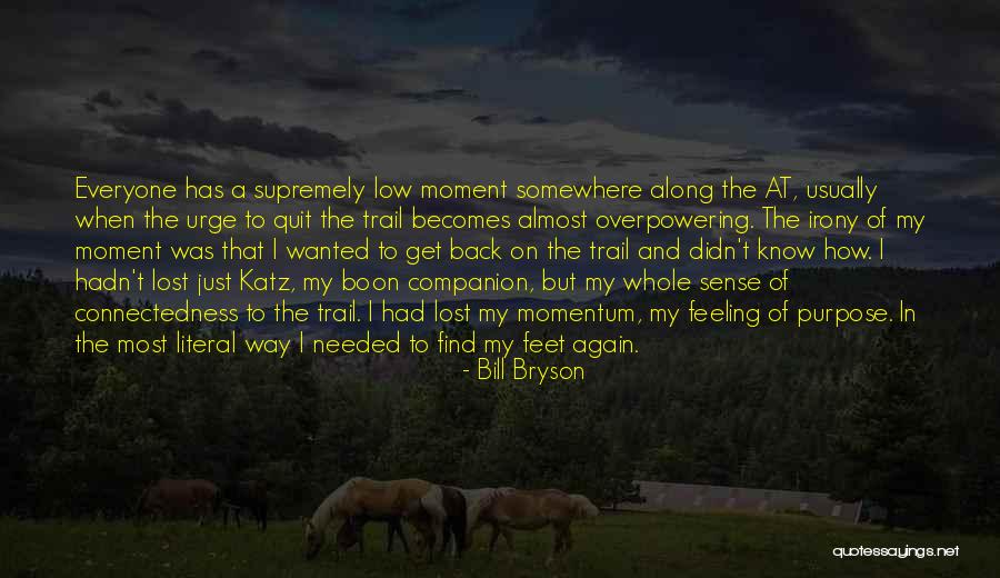 15310 Quotes By Bill Bryson 15310 Quotes By Bill Bryson