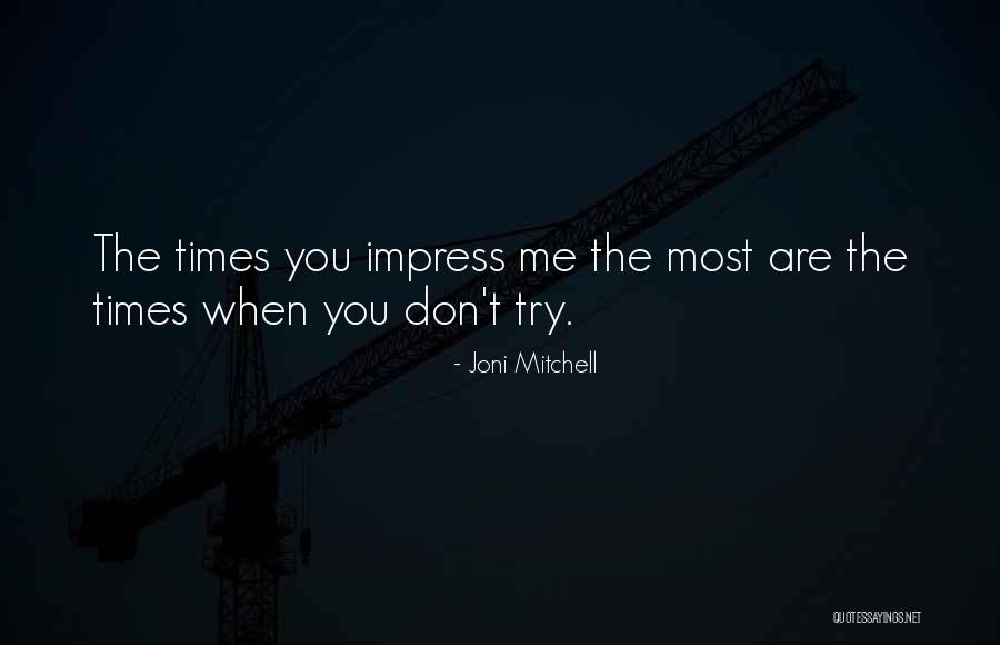 1538 Pony Quotes By Joni Mitchell 1538 Pony Quotes By Joni Mitchell