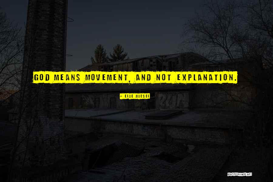 1538225313 Quotes By Elie Wiesel 1538225313 Quotes By Elie Wiesel
