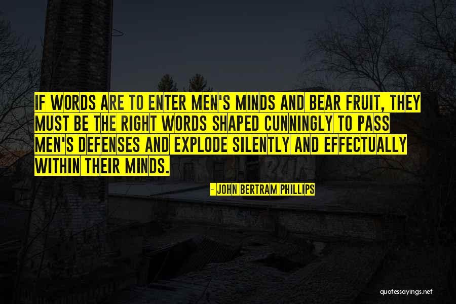1539 School Quotes By John Bertram Phillips 1539 School Quotes By John Bertram Phillips