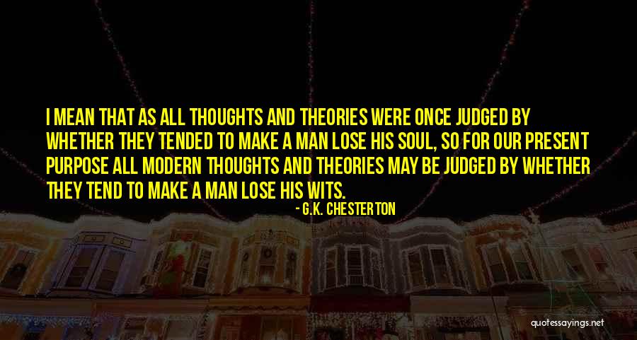 15412 Hm5 A10 Quotes By G.K. Chesterton 15412 Hm5 A10 Quotes By G.K. Chesterton